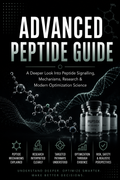 Advanced Peptide Guide